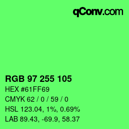 Color code: RGB 97 255 105 | qconv.com