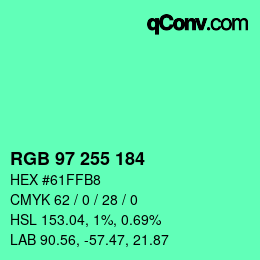 Farbcode: RGB 97 255 184 | qconv.com