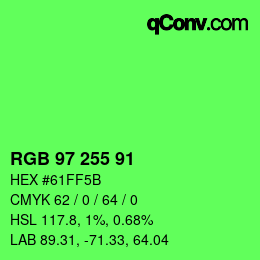 カラーコード: RGB 97 255 91 | qconv.com
