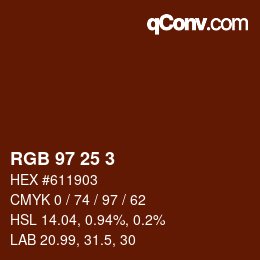 カラーコード: RGB 97 25 3 | qconv.com