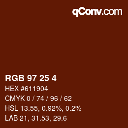 カラーコード: RGB 97 25 4 | qconv.com