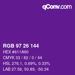 カラーコード: RGB 97 26 144 | qconv.com