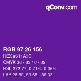 Color code: RGB 97 26 156 | qconv.com