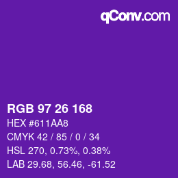 颜色代码: RGB 97 26 168 | qconv.com