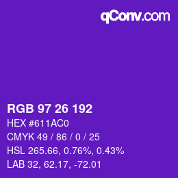 Color code: RGB 97 26 192 | qconv.com