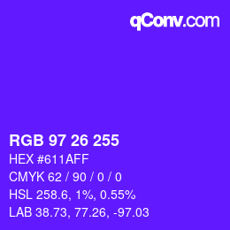 Color code: RGB 97 26 255 | qconv.com