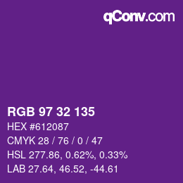 カラーコード: RGB 97 32 135 | qconv.com
