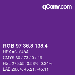 カラーコード: RGB 97 36.8 138.4 | qconv.com