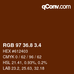 カラーコード: RGB 97 36.8 3.4 | qconv.com