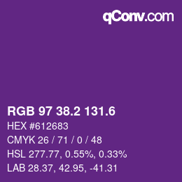 カラーコード: RGB 97 38.2 131.6 | qconv.com