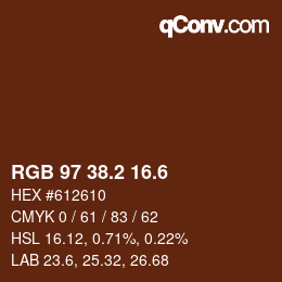 カラーコード: RGB 97 38.2 16.6 | qconv.com