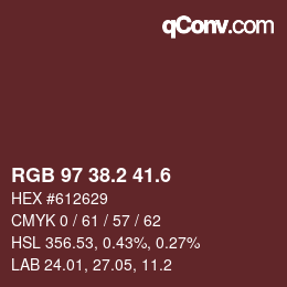 カラーコード: RGB 97 38.2 41.6 | qconv.com