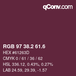 カラーコード: RGB 97 38.2 61.6 | qconv.com