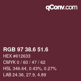 カラーコード: RGB 97 38.6 51.6 | qconv.com