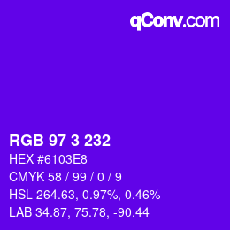 Color code: RGB 97 3 232 | qconv.com