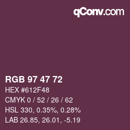 Farbcode: RGB 97 47 72 | qconv.com