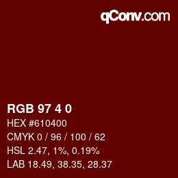 カラーコード: RGB 97 4 0 | qconv.com