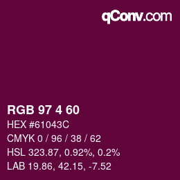 カラーコード: RGB 97 4 60 | qconv.com