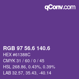 カラーコード: RGB 97 56.6 140.6 | qconv.com