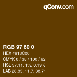カラーコード: RGB 97 60 0 | qconv.com