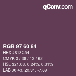 カラーコード: RGB 97 60 84 | qconv.com