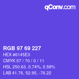 颜色代码: RGB 97 69 227 | qconv.com