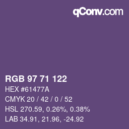 カラーコード: RGB 97 71 122 | qconv.com