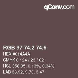 カラーコード: RGB 97 74.2 74.6 | qconv.com
