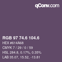 カラーコード: RGB 97 74.6 104.6 | qconv.com