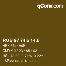 カラーコード: RGB 97 74.6 14.6 | qconv.com