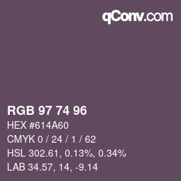 カラーコード: RGB 97 74 96 | qconv.com