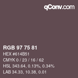 Color code: RGB 97 75 81 | qconv.com