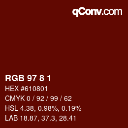 Color code: RGB 97 8 1 | qconv.com