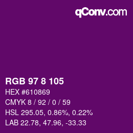 Color code: RGB 97 8 105 | qconv.com