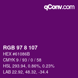 カラーコード: RGB 97 8 107 | qconv.com