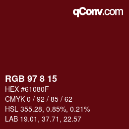 Color code: RGB 97 8 15 | qconv.com
