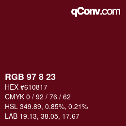 Color code: RGB 97 8 23 | qconv.com