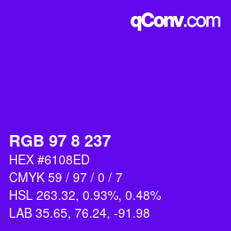 カラーコード: RGB 97 8 237 | qconv.com
