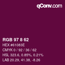 カラーコード: RGB 97 8 62 | qconv.com