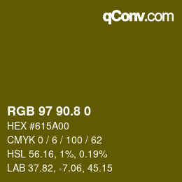 カラーコード: RGB 97 90.8 0 | qconv.com