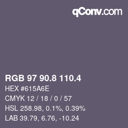 カラーコード: RGB 97 90.8 110.4 | qconv.com