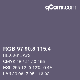 カラーコード: RGB 97 90.8 115.4 | qconv.com