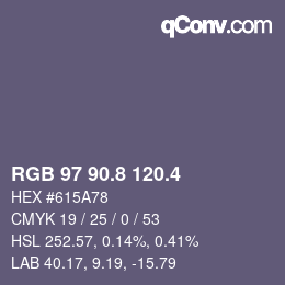 カラーコード: RGB 97 90.8 120.4 | qconv.com