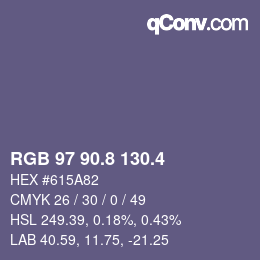 カラーコード: RGB 97 90.8 130.4 | qconv.com