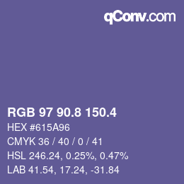カラーコード: RGB 97 90.8 150.4 | qconv.com