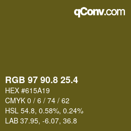 カラーコード: RGB 97 90.8 25.4 | qconv.com
