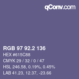 カラーコード: RGB 97 92.2 136 | qconv.com