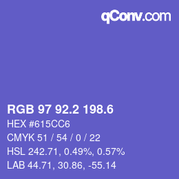 カラーコード: RGB 97 92.2 198.6 | qconv.com