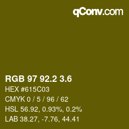 カラーコード: RGB 97 92.2 3.6 | qconv.com
