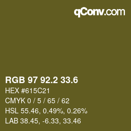 カラーコード: RGB 97 92.2 33.6 | qconv.com